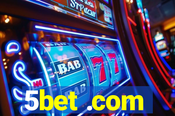 5bet .com